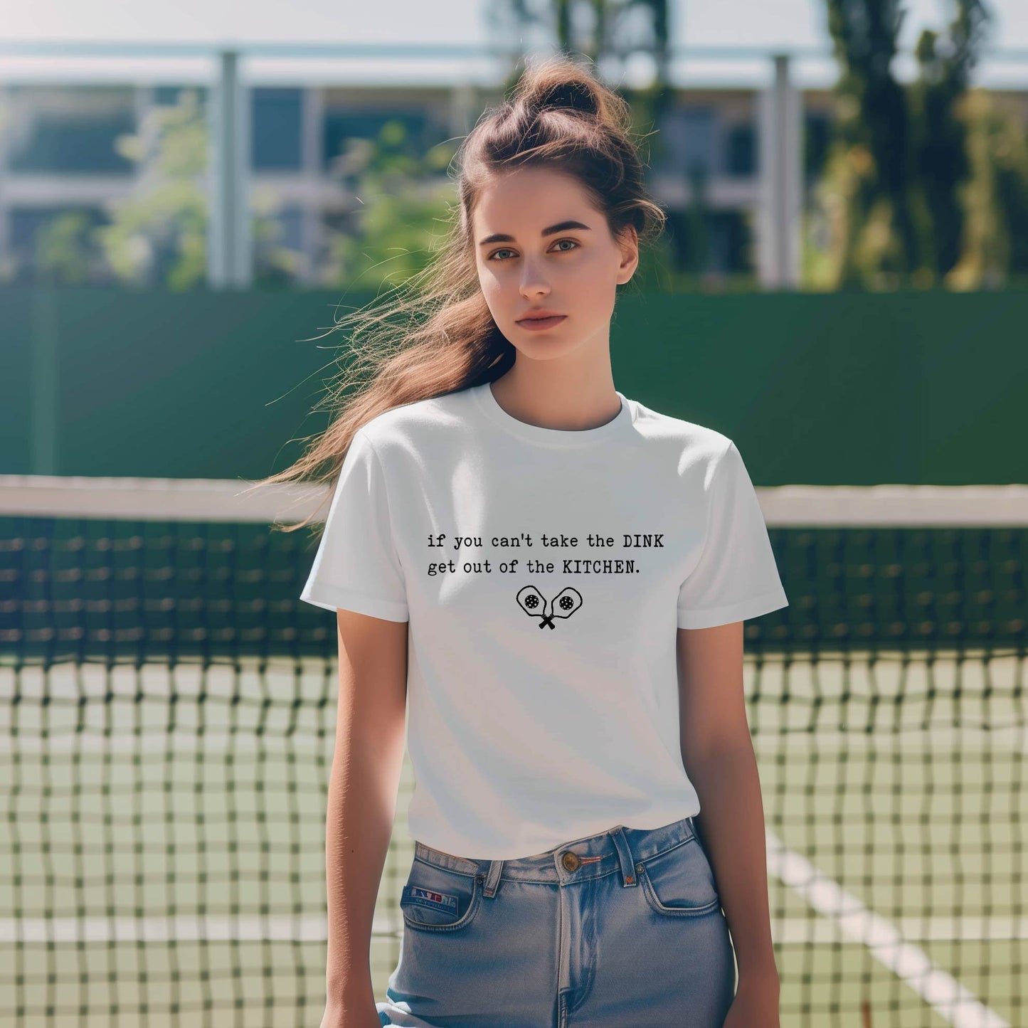 If You Can't Take the Dink Tee