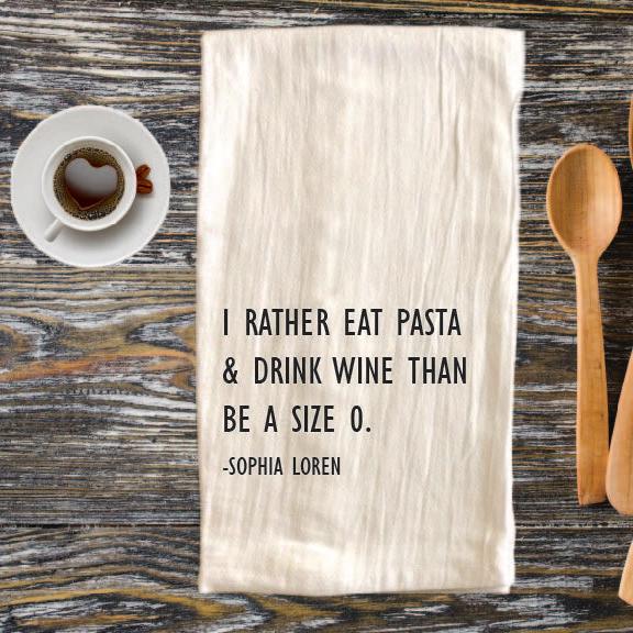 I Rather Eat Pasta Tea Towel