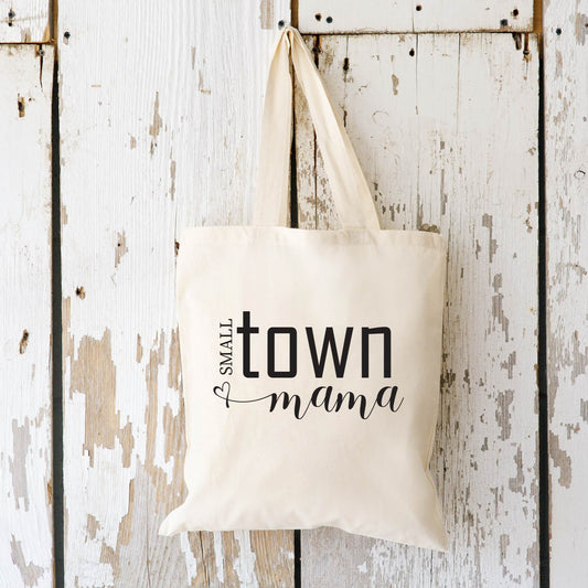 Small Town Mama Tote Bag