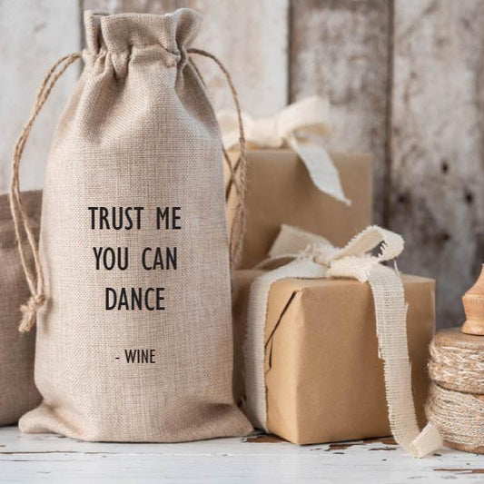 Trust Me You Can Dance Wine Bag