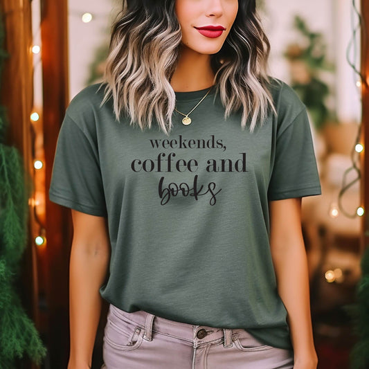 Weekends, Coffee and Books Tee