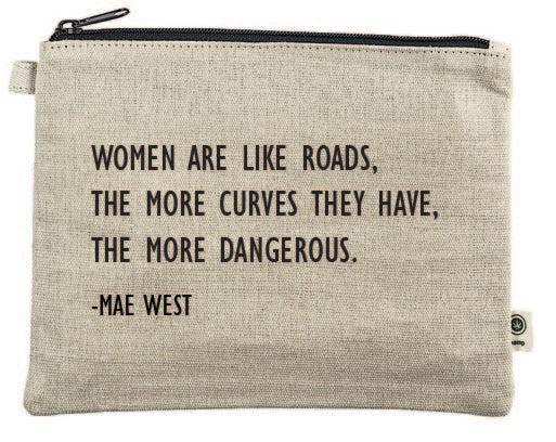 Women Are Like Roads Canvas Zipper Bag